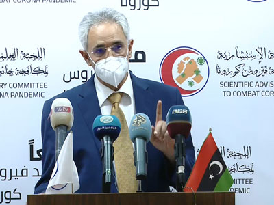 رئيس اللجنة الاستشارية العلمية لمكافحة الجائحة يكشف عن أسباب تأخر اللقاح الى ليبيا  